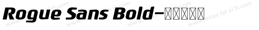 Rogue Sans Bold字体转换